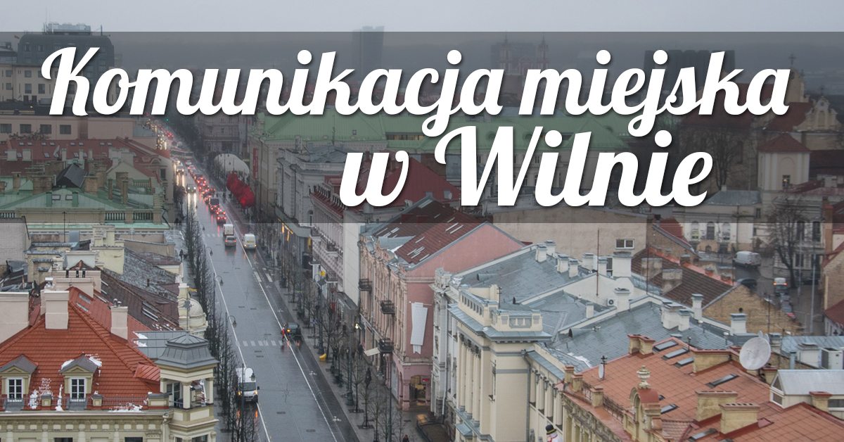 komunikacja miejska w wilnie