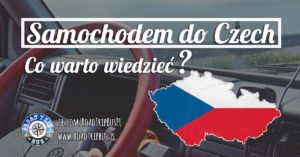 Samochodem do Czech – co warto wiedzieć?