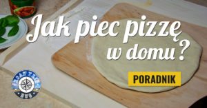 Jak piec pizzę w domu w piekarniku elektrycznym? – poradnik