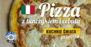 Pizza z tuńczykiem i cebulą