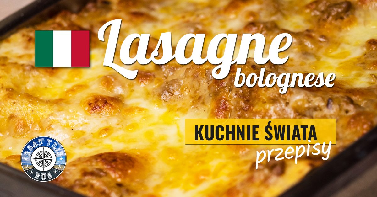 lasagne bolognese przepis