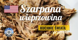 Pulled pork – szarpana wieprzowina idealna na kanapki