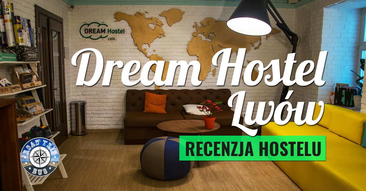 dream hostel lwów