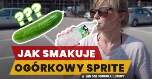 Eurotrip #29 Jak smakuje ogórkowy Sprite?