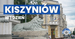 Kiszyniów w jeden dzień