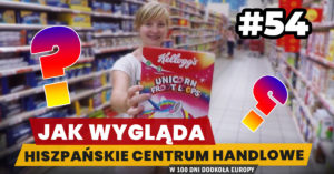 Eurotrip #54 Jak wygląda hiszpańskie centrum handlowe