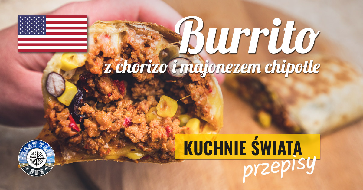 burrito z chorizo i majonezem chipotle