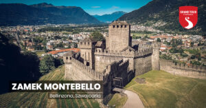 Zamek Montebello w Bellinzonie